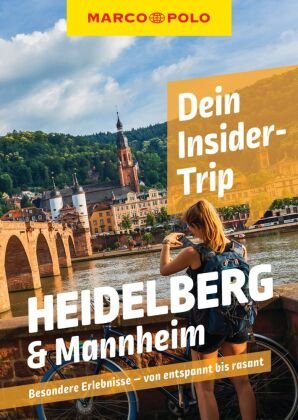MARCO POLO Insider-Trips Heidelberg & Mannheim MairDuMont