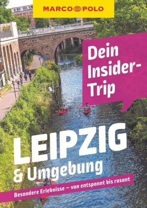 MARCO POLO Insider-Trips Leipzig & Umgebung MairDuMont