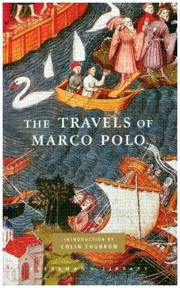 Marco Polo Travels Colin Thubron