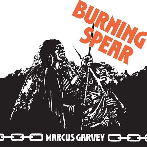 Marcus Garvey Burning Spear