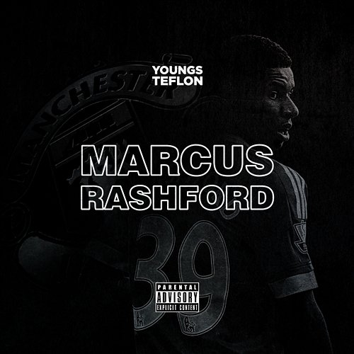 Marcus Rashford Youngs Teflon