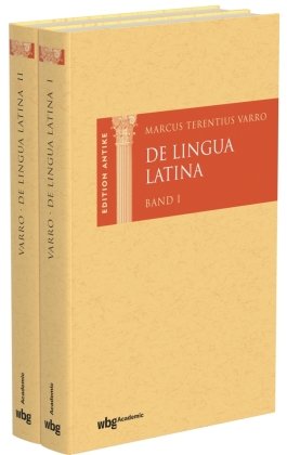 Marcus Terentius Varro: De Lingua Latina WBG Academic