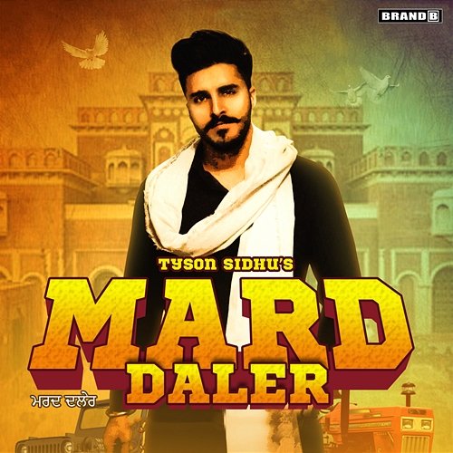 Mard Daler Tyson Sidhu