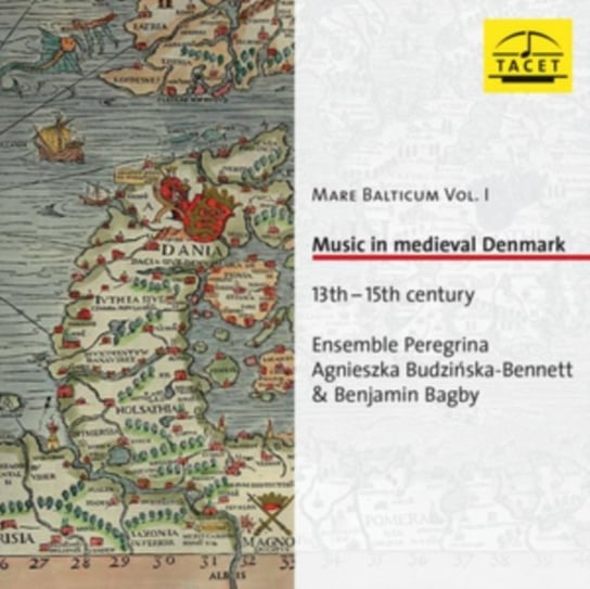 Mare Balticum. Volume 1 - Music In Medieval Denmark Ensemble Peregrina