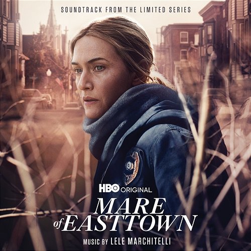 Mare of Easttown (Soundtrack from the HBO® Original Limited Series) Lele Marchitelli