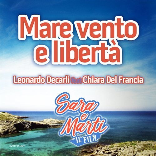 Mare Vento E Libertà Leonardo Decarli feat. Chiara Del Francia