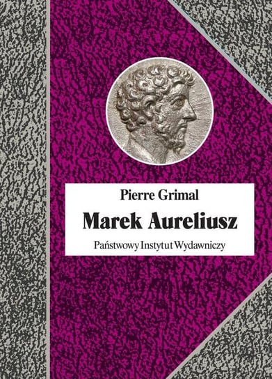 Marek Aureliusz Grimal Pierre