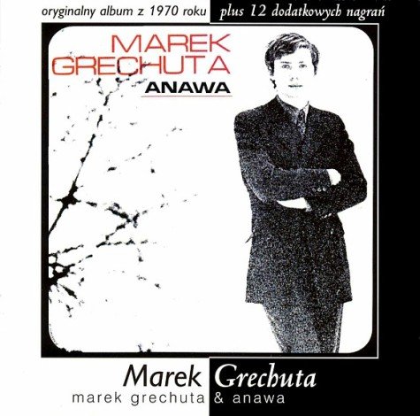 Marek Grechuta & Anawa Grechuta Marek