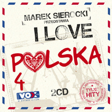 Marek Sierocki przedstawa: I Love Polska. Volume 4 Various Artists