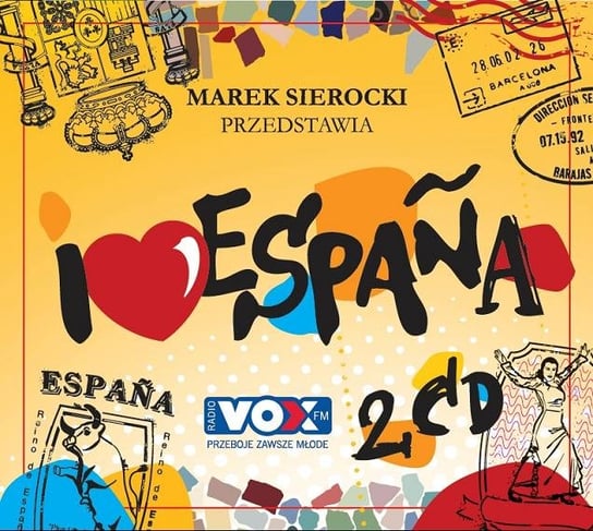 Marek Sierocki przedstawia: I Love Espana Various Artists