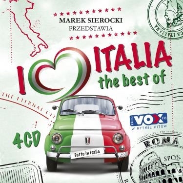 Marek Sierocki przedstawia: I Love Italia - The Best Of Various Artists