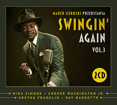 Marek Sierocki przedstawia: Swingin' Again. Volume 3 Various Artists