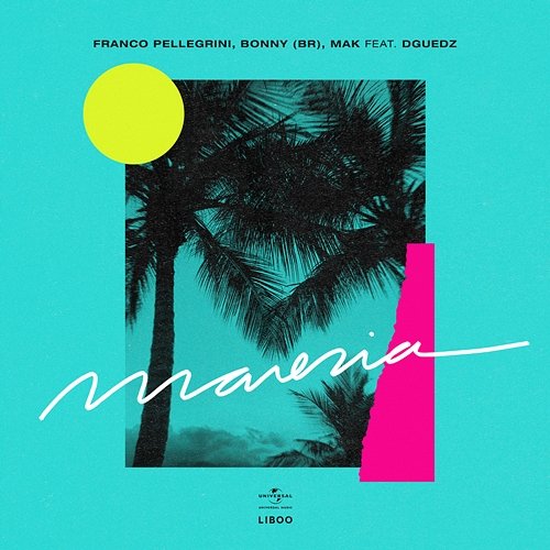 Maresia Franco Pellegrini, Bonny (BR), Mak feat. Dguedz