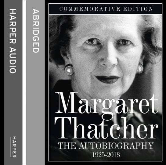Margaret Thatcher: The Autobiography Thatcher Margaret