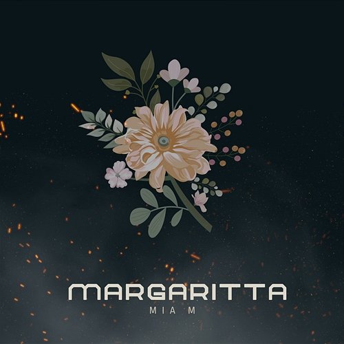 Margaritta Mia M