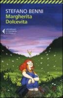 Margherita Dolcevita - Nuova Edizione 2013 Benni Stefano