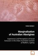 Marginalisation of Australian Aborigines Reinfjord Kristine