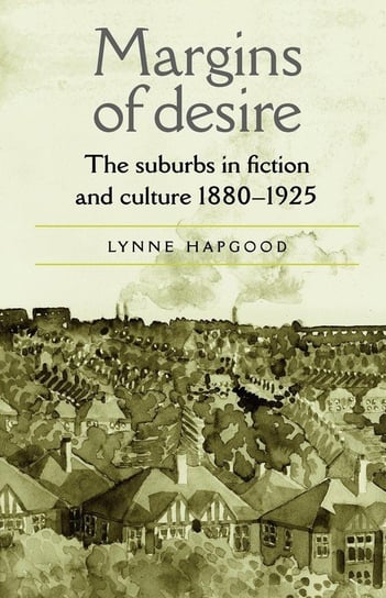 Margins of Desire Hapgood Lynne