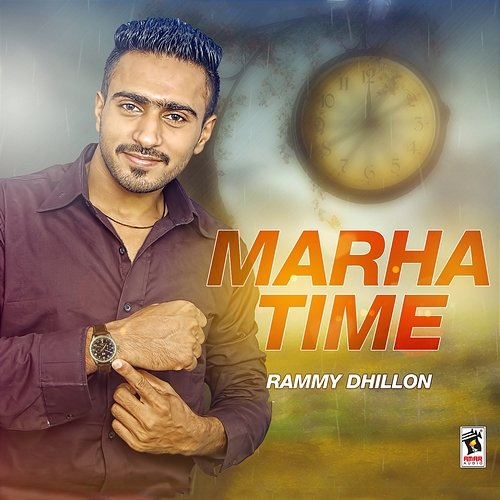 Marha Time Rammy Dhillon