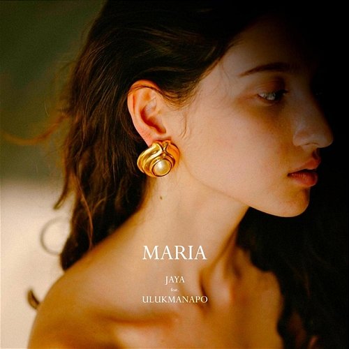 Maria JAYA feat. Ulukmanapo