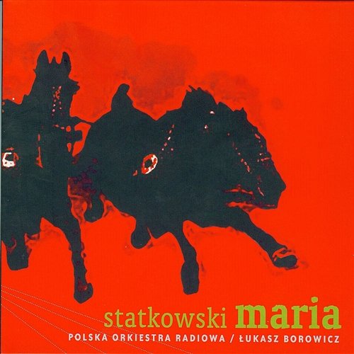 Maria Chór Polskiego Radia, Polska Orkiestra Radiowa, Łukasz Borowicz