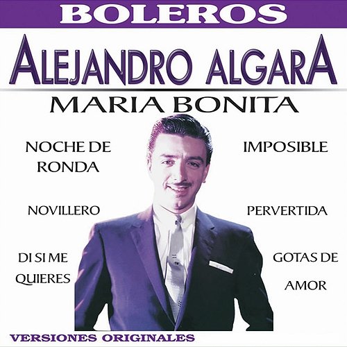Maria Bonita Alejandro Algara