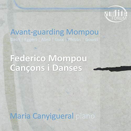 Maria Canyigueral - Avant-guarding Mompou Various Artists