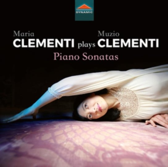 Maria Clementi Plays Muzio Clementi: Piano Sonatas Dynamic
