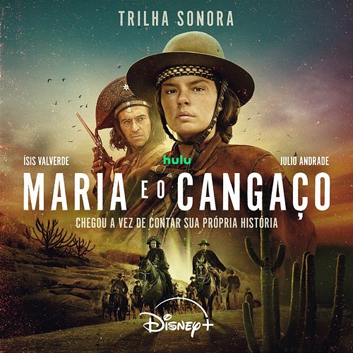 Maria e o Cangaço Beto Villares, Siba, Karina Buhr