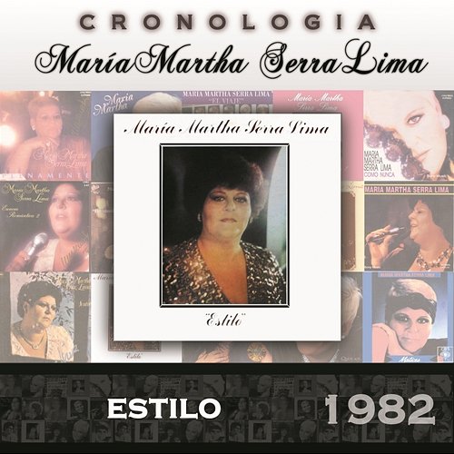 María Martha Serra Lima Cronología - Estilo (1982) María Martha Serra Lima