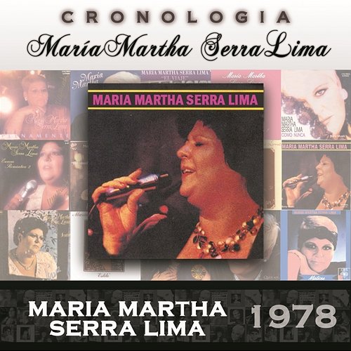 María Martha Serra Lima Cronología - María Martha Serra Lima (1978) María Martha Serra Lima