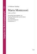 Maria Montessori Standing Mortimer E.
