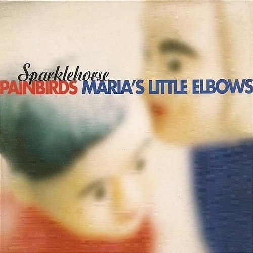 Maria's Little Elbows Sparklehorse