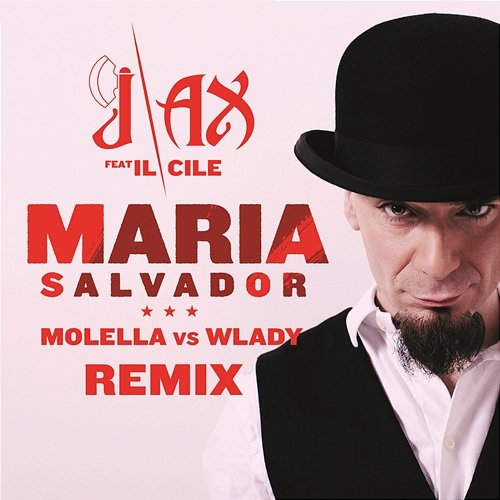 Maria Salvador J-AX con Il Cile