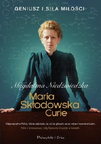 Maria Skłodowska-Curie Niedźwiedzka Magdalena
