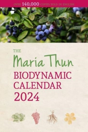 Maria Thun Biodynamic Calendar Titia Thun