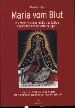 Maria vom Blut Christiana-Verlag