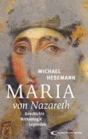 Maria von Nazareth Hesemann Michael