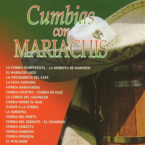 Mariachis Varios / Cumbias Various Artists