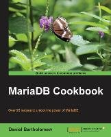 MariaDB Cookbook Bartholomew Daniel
