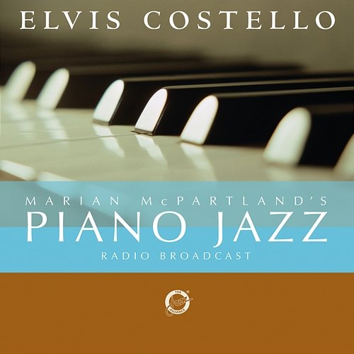 Marian McPartland's Piano Jazz Radio Broadcast With Elvis Costello Elvis Costello