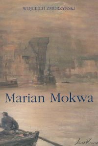 MARIAN MOKWA Opracowanie zbiorowe