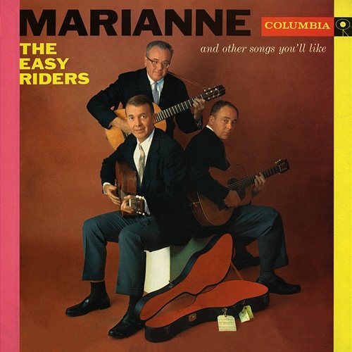 Marianne and Other Songs You'll Like The Easy Riders