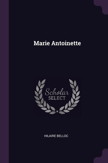 Marie Antoinette Belloc Hilaire