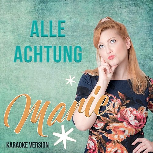 Marie ALLE ACHTUNG