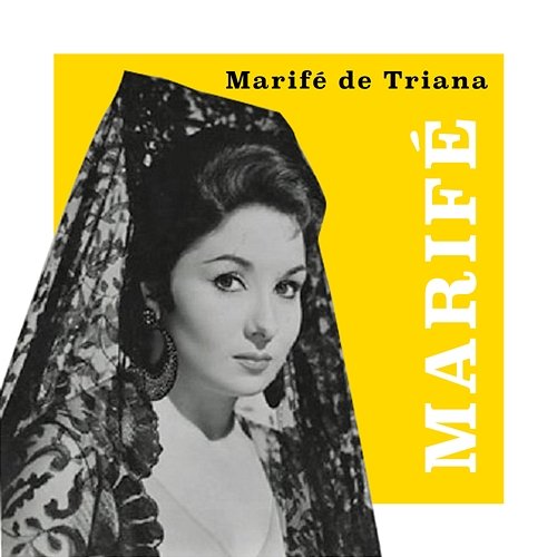 Marifé Marife De Triana