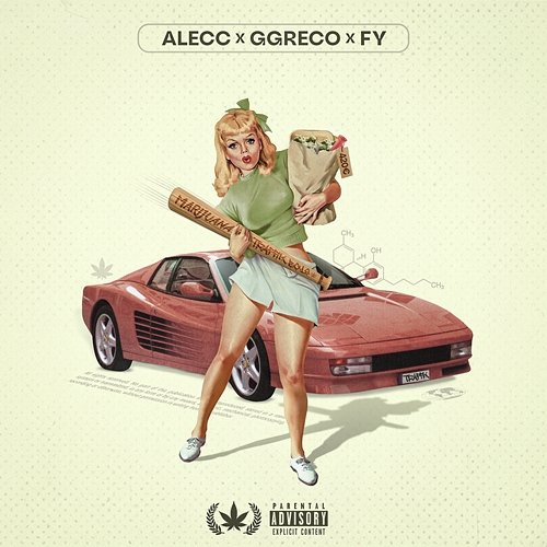 Marijuana FY, Alecc, Ggreco