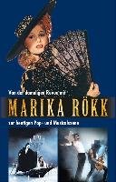 MARIKA RÖKK und ihre großen Erfolge Harfensteller Hartmut, Mayer Ute, Drewing Christina
