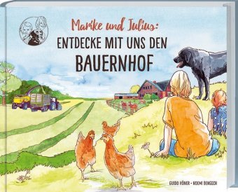 Marike und Julius: Entdecke mit uns den Bauernhof Landwirtschaftsverlag