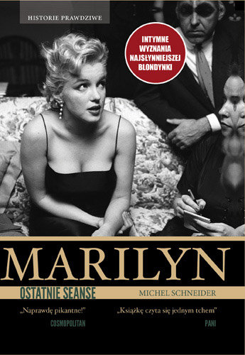Marilyn, ostatnie seanse Schneider Michel